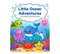 Little Ocean Adventures: Coloring Book for Ages 4-8