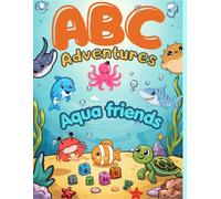Little Ocean Explorers Coloring Book: Cute Aquatic Animals from A to Z for Kids Ages 3-8 (Cute coloring books for little ones)