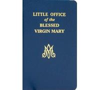 Little Office of the Blessed Virgin Mary (Tapa blanda)