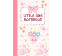 Little one notebook: Cute Pastel Journal for Adults, ABDL, DDLG, BDSM, Baby Boy, Baby Girl, Daddy's Girl | Pink Lined Butterfly Notebook for Self-Care, Little Space, Relaxation & Creative Writing