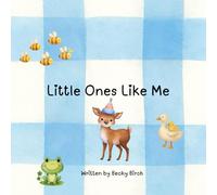 Little Ones Like Me