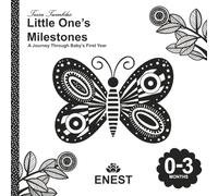 Little One's Milestones: A Journey Through Baby's First Year: High-Contrast Visual Stimulation Book for Newborns (0-3 Months)