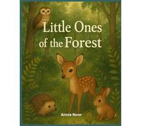 Little Ones of the Forest