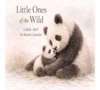 Little Ones of the Wild: A 2026-2027 15- Month Calendar