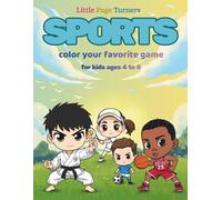 Little Page Turners Sports color your favorite game for kids ages 4 to 8