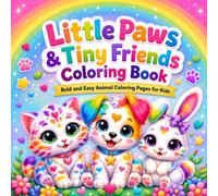 Little Paws and Tiny Friends Coloring Book: Educational Coloring Pages 100 Baby Animals | Who Love Baby Animals, Cute and Relaxing Illustrations for ... inches, 105 Pages | Forests, Jungles, Oceans