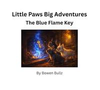 Little Paws Big Adventures: The Blue Flame Key