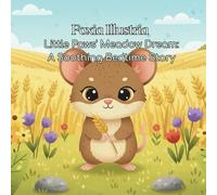 Little Paws' Meadow Dream: A Soothing Bedtime Story