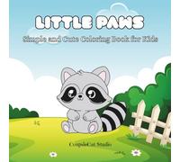 Little Paws: Simple and Cute Coloring Book for Kids