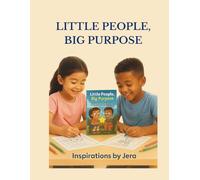 Little People Big Purpose