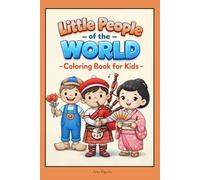 Little People of the World - Coloring Book for Kids: Simple Characters and Fun Coloring Pages for Children Ages 3-6