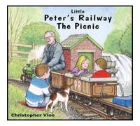 Little Peter's Railway the Picnic