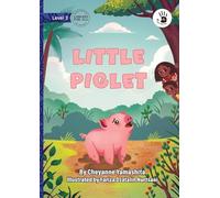 Little Piglet - Our Yarning