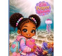 Little Prayer Warrior: A Faith-Filled Prayer Journal for Girls to Write Prayers, Blessings, Thoughts, and Conversations with God