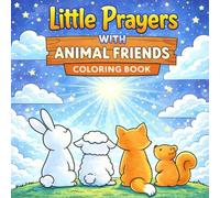 Little Prayers with Animal Friends Coloring Book