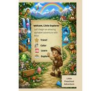 Little Preschool Adventures: ABC Animal Tracing, Coloring & Activity Workbook for Preschool Kids Ages 3-5