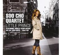 Little Prince by Soo Cho Quartet (2010-11-09)
