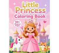 Little Princess Coloring Book for Kids Ages 4-8 | Cute Royal Princesses, Dresses & Magical Scenes | Easy and Fun Coloring Pages for Girls: adorable ... with charming princesses, beautiful gowns