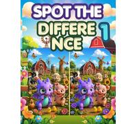 Little Purple Dragon Spot the Difference: Farm Animals: Fun Visual Puzzle Game for Kids Ages 3-5, Easy and Educational Spot the Difference Activities (Little Purple Dragon Farm Series)