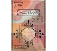 Little Puzzle Book: 120+ Puzzles for Adults | 5-in-1 | 12 Themes |