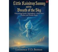 Little Raindrop Sammy and the Breath of the Sky