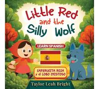 Little Red and the Silly Wolf