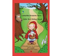 Little Red Riding Hood: A Decodable Fairy Tale (LetterBox Decodable Fairy Tales Series A)