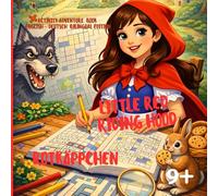 Little Red Riding Hood: Activity Adventure Book English - Deutsch Bilingual Edition