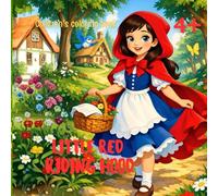 "Little Red Riding Hood": Children's coloring book from 3 years old