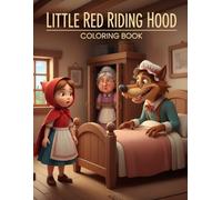 Little Red Riding Hood Coloring and Maze Activity Book for Kids Ages 6-12: 20 Coloring Pages & 4 Maze Puzzle Pages | Fairy Tale Activity Book | ... Coloring Book Series for Kids Ages 6-12.)