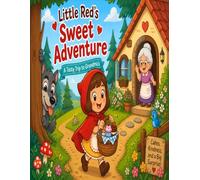 Little Red Riding Hood Coloring Storybook: A girl in a red hood visits Grandma and a sneaky wolf goes home hungry.