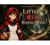 Little Red Riding Hood (Kaleidoscope Stories Fairy Tale Theater)