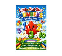 Little Red Star Numbers Coloring Book: Learn Numbers with Fun Coloring Activities for kids Ages 3-6 (Little Red Star Learning Series Volume 3)