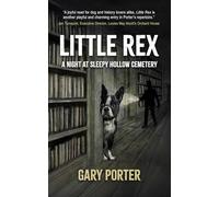 Little Rex: A Night at Sleepy Hollow Cemetery