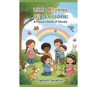 Little Rhymes and Big Lessons