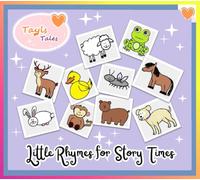 Little Rhymes for Story Times: Tayls Tales