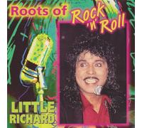 Little Richard - Roots of Rock 'n' Roll