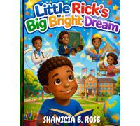 Little Rick's Big Bright Dream