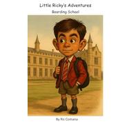 Little Ricky's Adventures - Boarding School