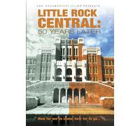 Little Rock Central: 50 Years Later [USA] [DVD]