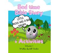 Little Rock has a big dream! Activity Book - Volume 1 (Bible Story for Kids and Activities for ages 6 - 8 years): Little Rock has a big dream!