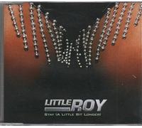 Little Roy - Stay a Little Bit Longer