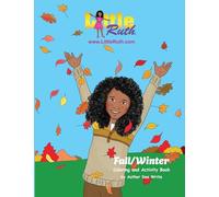 Little Ruth Fall Winter Coloring and Activity Book (Little Ruth Children's Collection)