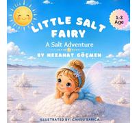 Little Salt Fairy: A Salt Adventure