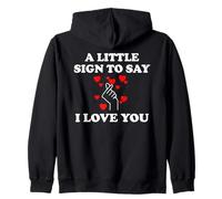 Little Sign to Say I Love You Valentine Romantic Day Couples Sudadera con Capucha