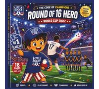 Little Soccy: The code of champions round of 16 hero: World Cup 2026 (Little Soccy: World Cup 2026 Series)