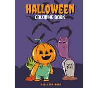 Little Spooks: A Halloween Coloring Book for Kids: A Fun & Friendly Halloween Coloring Book for Kids Ages 2-10