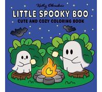 Little Spooky Boo: Cute Halloween Coloring Book for Adults and Teens | Cozy Ghosts, Pumpkins, and Fall Scenes to Color and Relax
