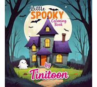Little Spooky Coloring Book - for Teens and Adults: Ghoulishly Good Fun for Your Inner Artist