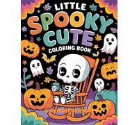 Little Spooky Cute Coloring Book: 50 adorable spooky-cute designs with large pages, single-side prints, and fun for kids and adults to color and enjoy.